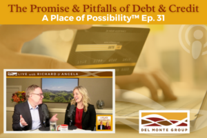 031: The Promise & Pitfalls of Debt & Credit