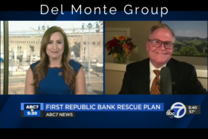 ABC 7 News Interview with Richard Del Monte: First Republic Bank Crisis