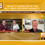 047: What’s Going on in the Bay Area Housing Market?